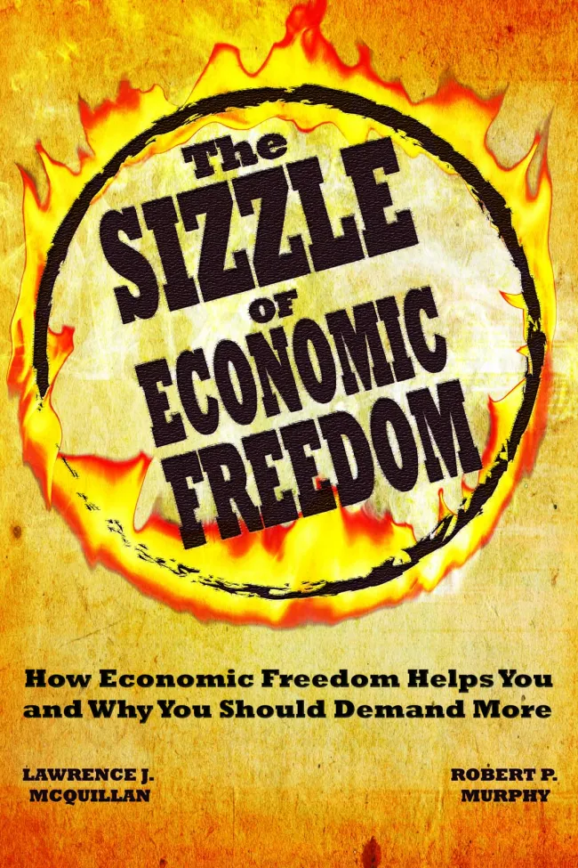 Sizzle of Economic Freedom